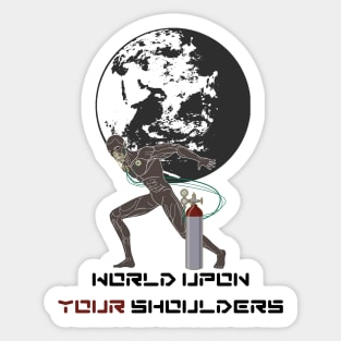 Atlas; World Upon Your Shoulders Sticker